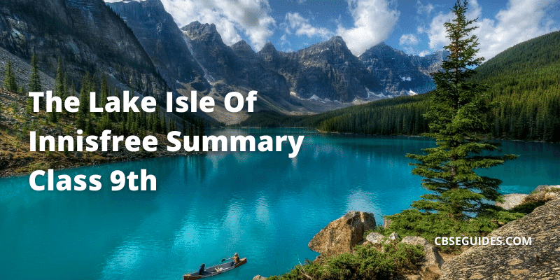 The Lake Isle Of Innisfree Summary