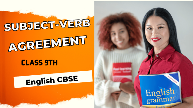 Subject Verb Agreement Class 9th English CBSE