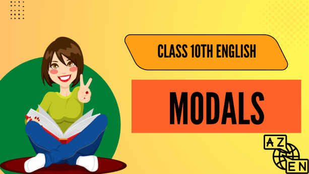 Modals Class 10th English CBSE