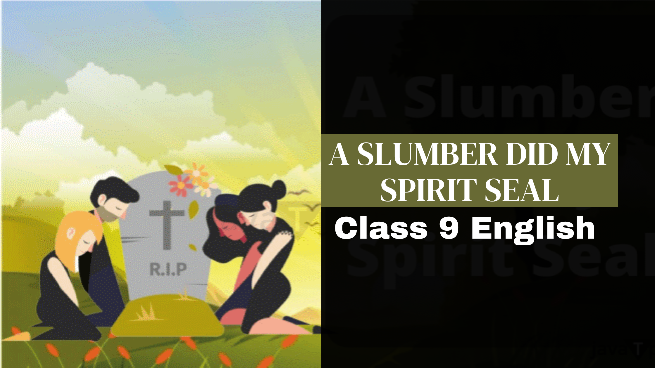 A Slumber Did My Spirit Seal Class 9 English