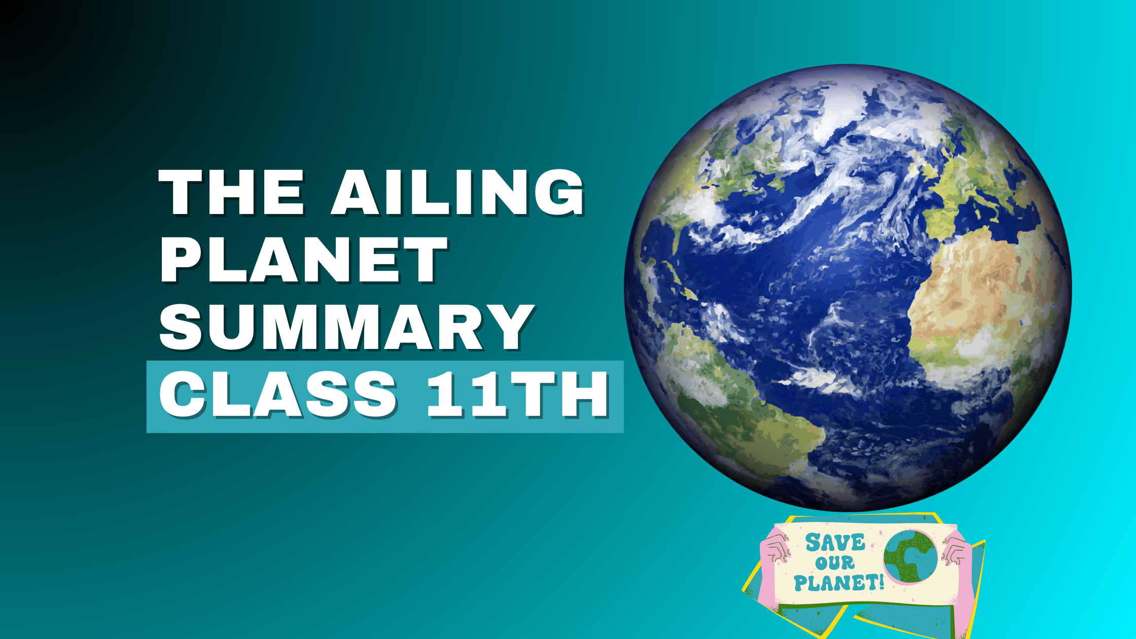 The Ailing Planet Summary Class 11th: The Green Movement’s Role